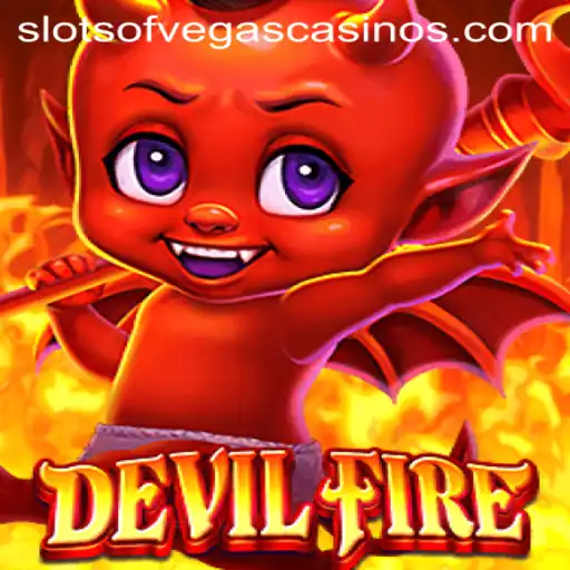 Experience the Thrill of DevilFire: Unveiling the Latest Slots of Vegas Sensation