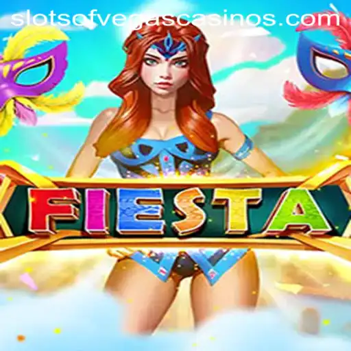Fiesta Slots: A Vibrant Celebration in the World of Slots of Vegas
