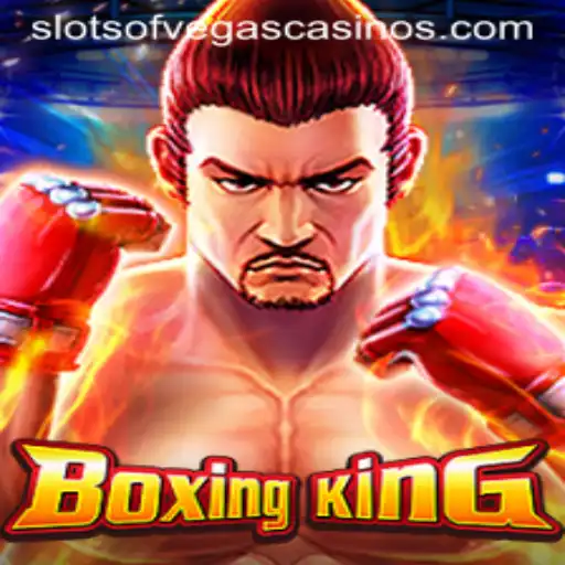 Discover the Thrilling World of BoxingKing Slots in the Dynamic Environment of Slots of Vegas