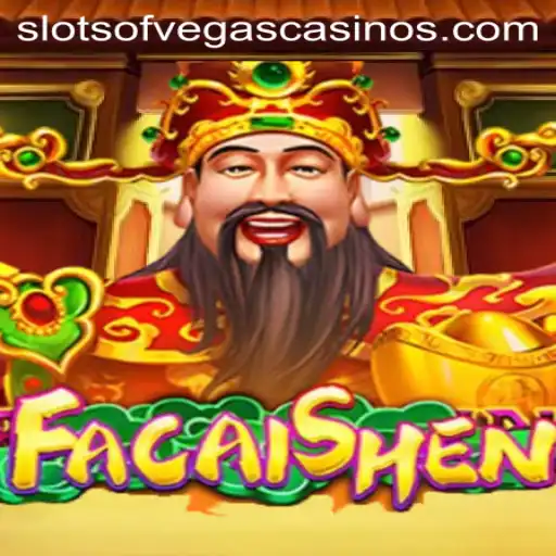 Exploring FaCaiShen: A Thrilling Slot Experience with Slots of Vegas