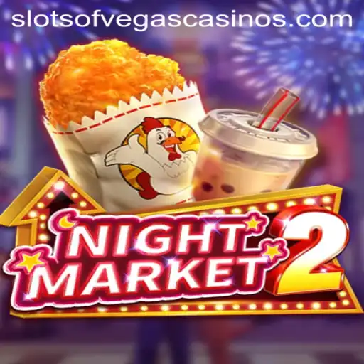 Discover NightMarket2: A Thrilling Slots of Vegas Adventure