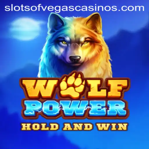 Exploring the Thrills of WolfPower: Slots of Vegas