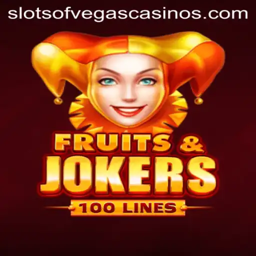 Discover the Thrill of FruitsAndJokers100 at Slots of Vegas