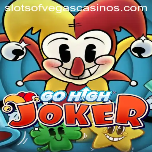 Exploring the Thrills of GoHighJoker: Slots of Vegas