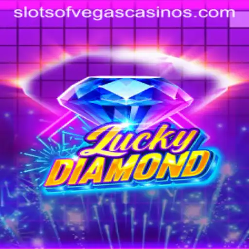 The Thrilling World of LuckyDiamond: Slots of Vegas