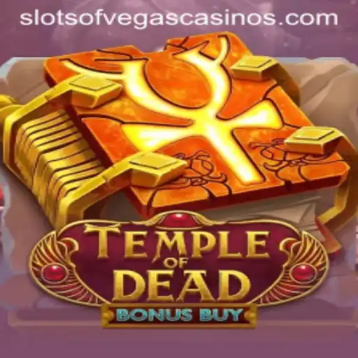Exploring the Enigmatic World of TempleofDeadBonusBuy at Slots of Vegas
